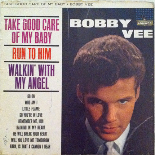 Bobby Vee : Take Good Care Of My Baby (LP, Album, Mono, RE)