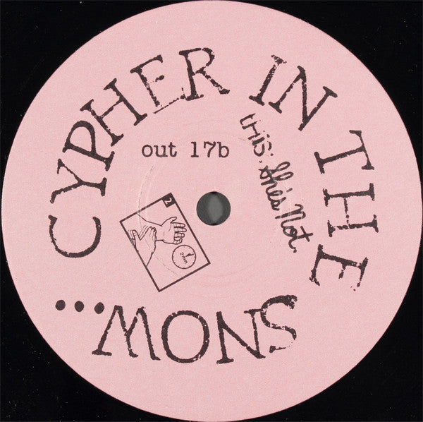 Cypher In The Snow : Badass And Free (7")