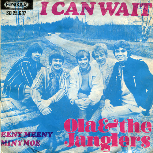 Ola & The Janglers : I Can Wait (7", Single)