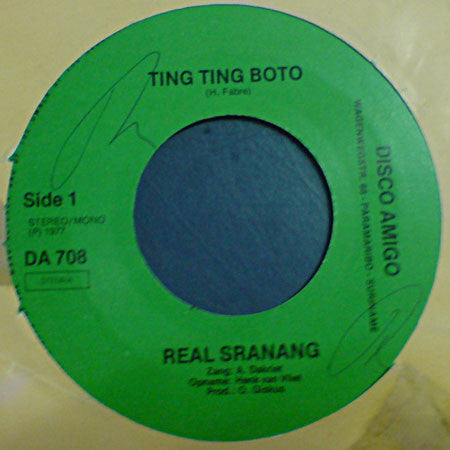 Real Sranang : Ting Ting Boto (7")