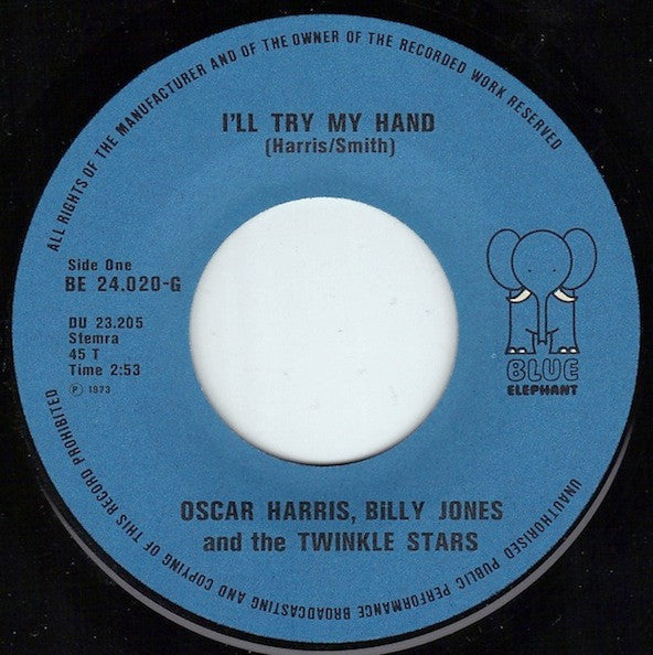 Oscar Harris, Billy Jones (3) & The Twinkle Stars : I'll Try My Hand / Betcha By Golly Wow (7", Single)