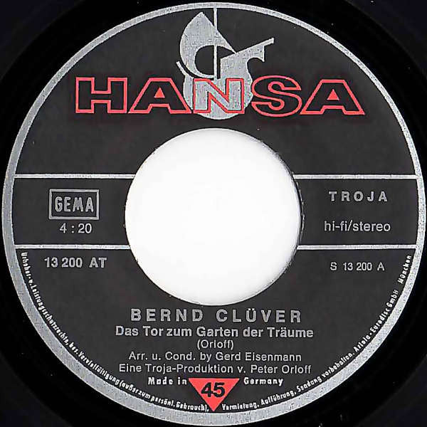 Bernd Clüver : Das Tor Zum Garten Der Träume (7", Single, Tel)