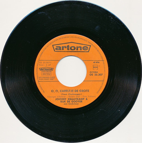Johnny & Rijk : O, O, Kareltje De Grote / De Reuzen-Vijl (7", Single)