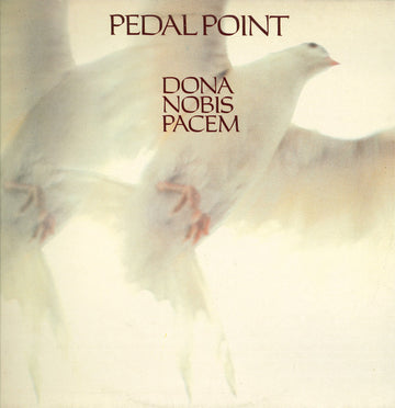 Pedal Point : Dona Nobis Pacem (2xLP, Album, Gat)