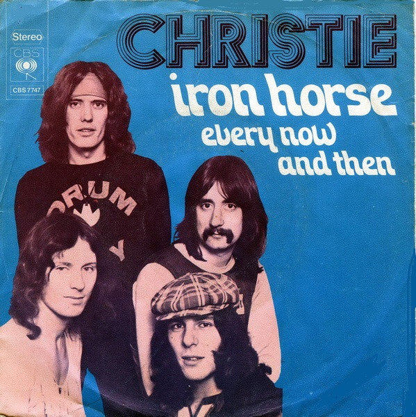 Christie : Iron Horse (7", Single)
