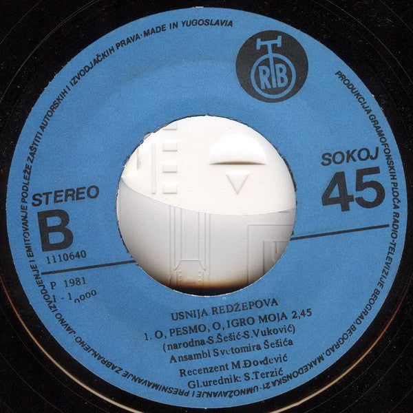 Usnija Redžepova : Čaj Ljelja Rome / O, Pesmo, O, Igro Moja (7", Single)