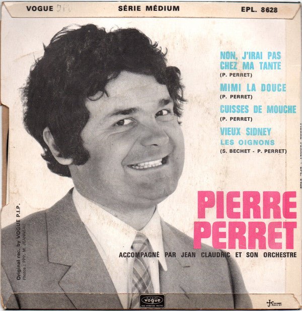 Pierre Perret (2) : Non, J'irai Pas Chez Ma Tante (7", EP)
