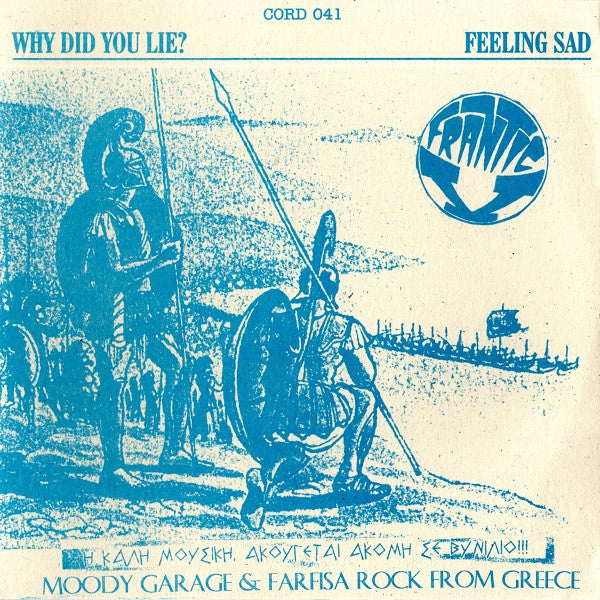The Frantic V : Why Did You Lie? / Feeling Sad (7", Single)