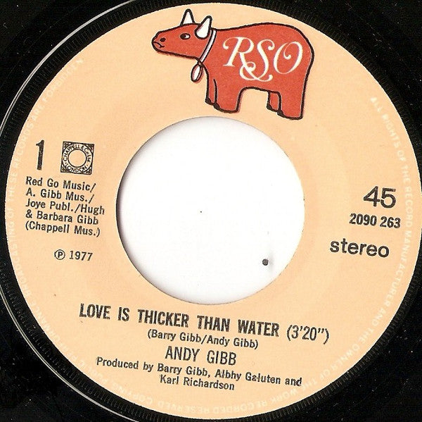 Andy Gibb : Love Is Thicker Than Water (7", Single)