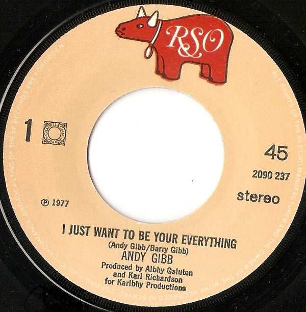 Andy Gibb : I Just Want To Be Your Everything (7", Single)