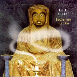 Louis Tillett : Learning To Die (CD, Album)