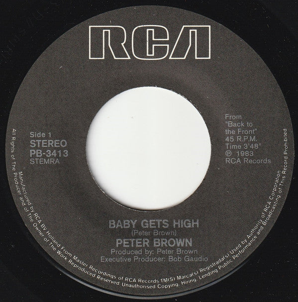 Peter Brown (2) : Baby Gets High (7")