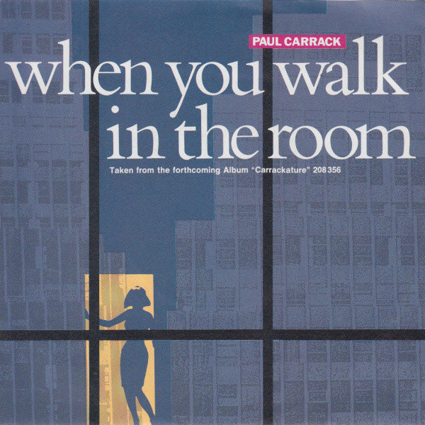 Paul Carrack : When You Walk In The Room (7", Single)