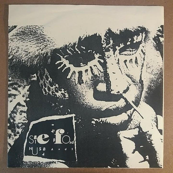 The Stepford Husbands : Seems Like Years (7")