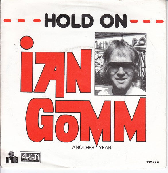 Ian Gomm : Hold On (7", Single)