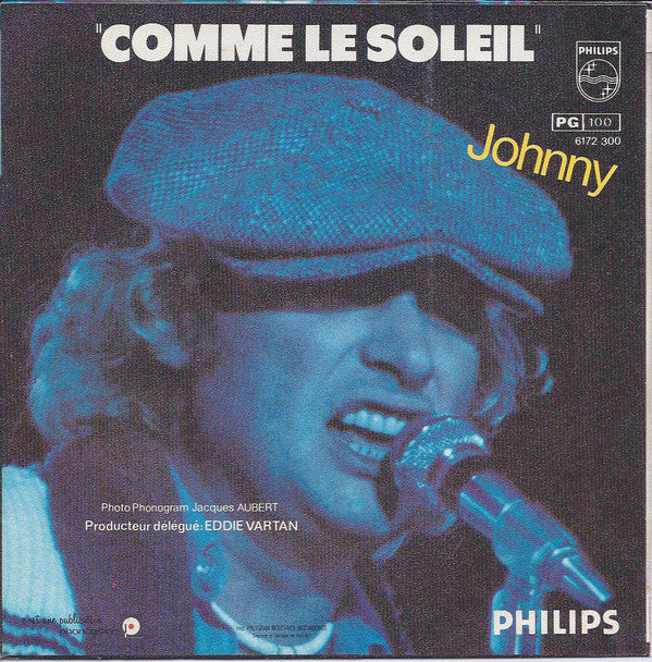 Johnny Hallyday : Ma Gueule (7", Single)