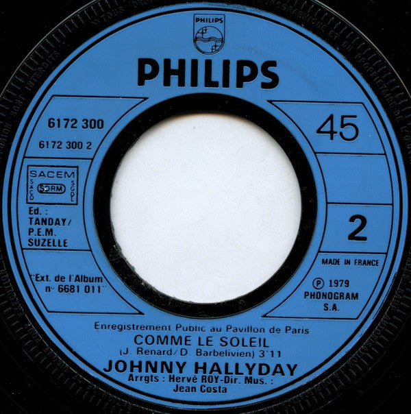 Johnny Hallyday : Ma Gueule (7", Single)