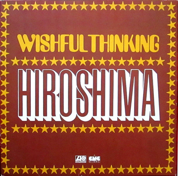 Wishful Thinking : Hiroshima (LP, Album, RE)