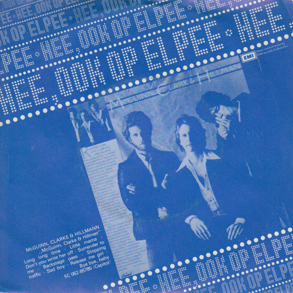 McGuinn, Clark & Hillman : Backstage Pass (7", Single)