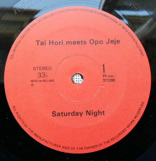 Tai Hori Meets Opo Jeje : Saturday Night (12")