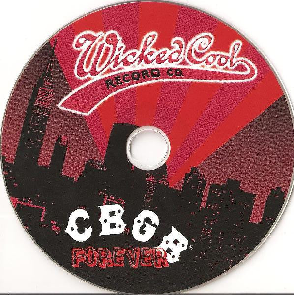 Various : Little Steven's Underground Garage Presents CBGB Forever (CD, Comp, RE)