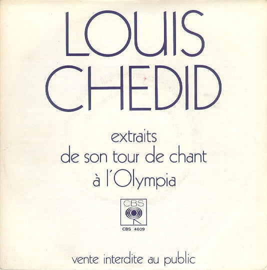 Louis Chedid : Extraits De Son Tour De Chant À L'Olympia (7", Promo)