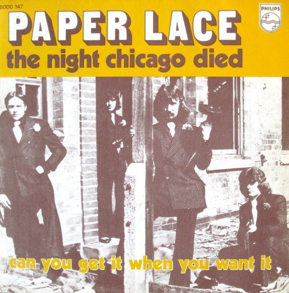 Paper Lace : The Night Chicago Died (7", Single)