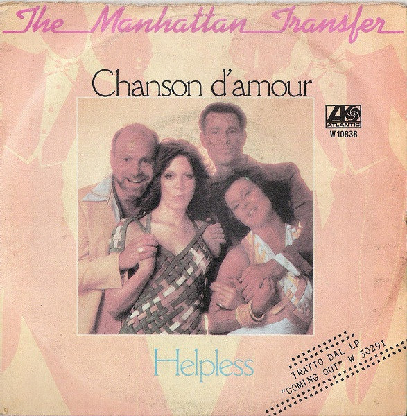 The Manhattan Transfer : Chanson D'Amour / Helpless (7")