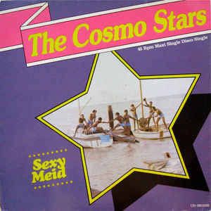 Cosmo Stars : Sexy Meid (12")