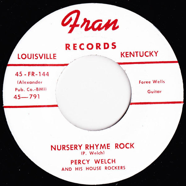 Percy Welch And His House Rockers : Back Door Man / Nursery Rhyme Rock (7", RE)