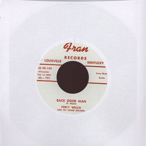 Percy Welch And His House Rockers : Back Door Man / Nursery Rhyme Rock (7", RE)