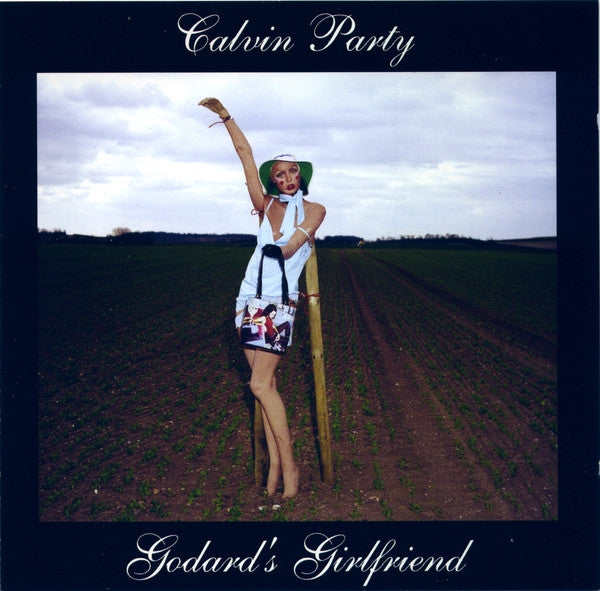 Calvin Party : Godard's Girlfriend (CD, Album)