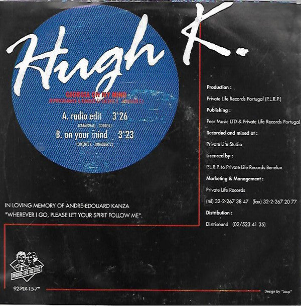 Hugh K. : Georgia On My Mind (7")