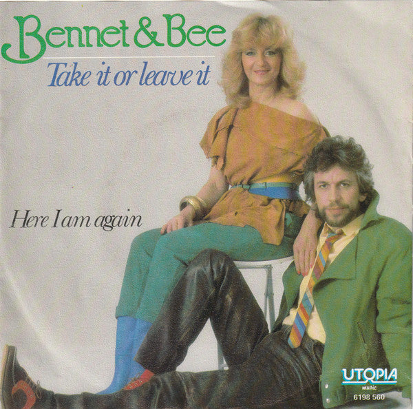 Bennet & Bee : Take It Or Leave It (7", Single)