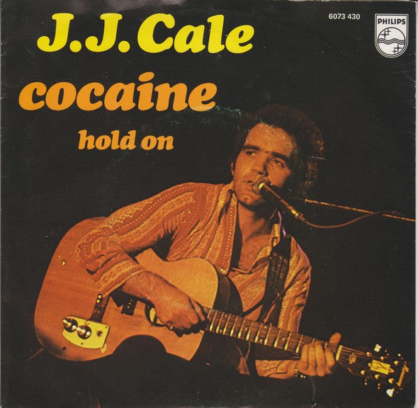 J.J. Cale : Cocaine (7", Single)