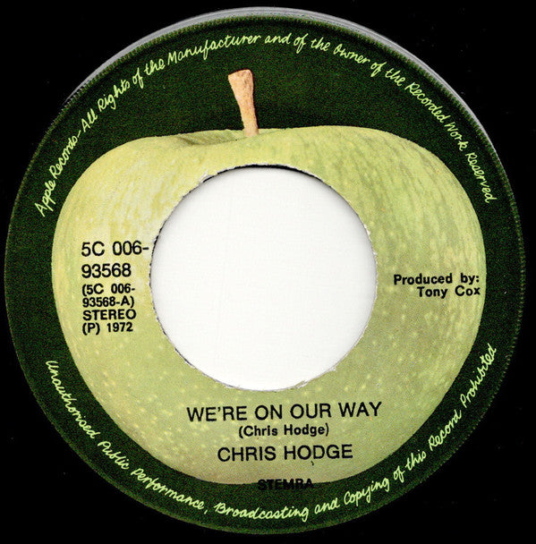 Chris Hodge (2) : We're On Our Way (7", Single, Lar)