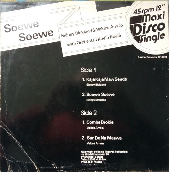Sidney Blokland & Valdes Amelo With Orchestra Koelé Koelé : Soewe Soewe (12")