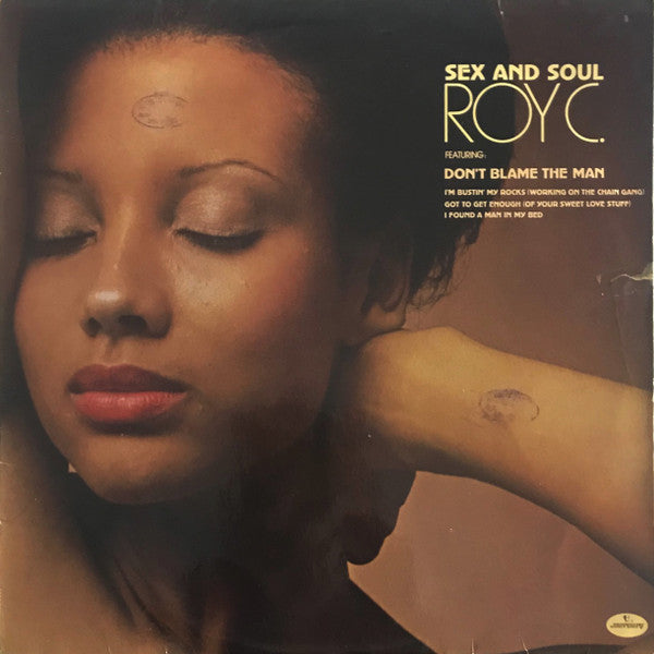 Roy C. Hammond : Sex And Soul (LP, Album)