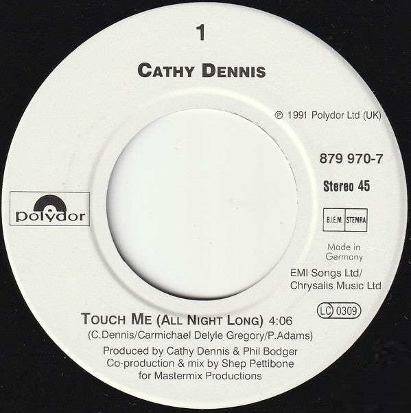 Cathy Dennis : Touch Me (All Night Long) (7", Single, Whi)