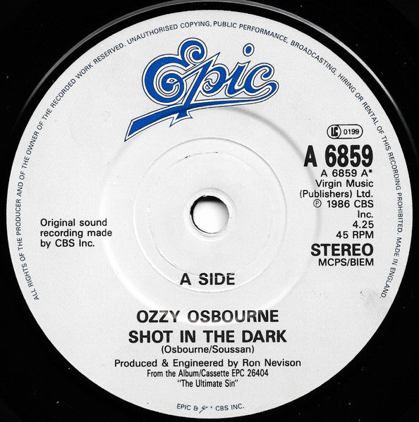 Ozzy Osbourne : Shot In The Dark (7", Single)