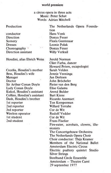 Peter Schat & Adrian Mitchell (2)  –  Concertgebouworkest, Nederlands Opera Koor, The National Ballet, The Amsterdam Electric Circus, Studio Silver Strings, Circle Ensemble , Conductor Hans Vonk , Soloists: Jerold Norman, Sarah Velden, Jennie Veeninga, Ja : Houdini – A Circus Opera – Live Recording (3xLP, Ltd + Box)