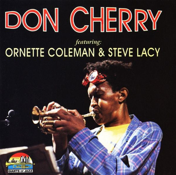 Don Cherry featuring Ornette Coleman & Steve Lacy : Don Cherry (CD, Comp)