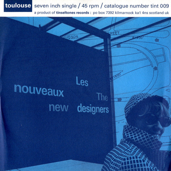 Toulouse (6) : The New Designers (7", Single, Ltd)