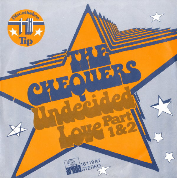 The Chequers : Undecided Love (Part 1 & 2) (7", Single)