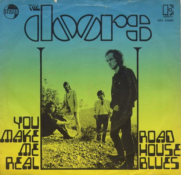 The Doors : You Make Me Real (7", Single)