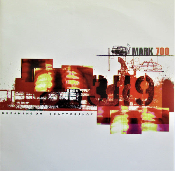 Mark 700 : Dreaming On / Scattershot (7")