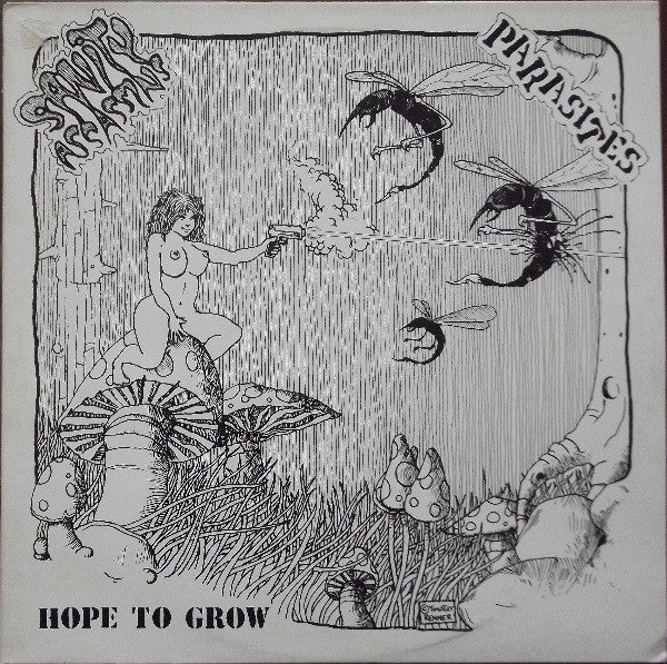 Sanity Assassins / The Parasites (2) : Hope To Grow (LP)