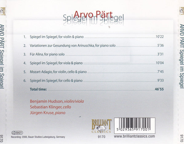Arvo Pärt - Benjamin Hudson, Sebastian Klinger, Jürgen Kruse : Spiegel Im Spiegel (CD, Album)