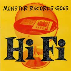 Various : Munster Records Goes Hi Fi (CD, Comp)