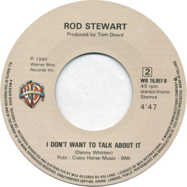 Rod Stewart : The First Cut Is The Deepest / I Don't Want To Talk About It (7", Single, RE)